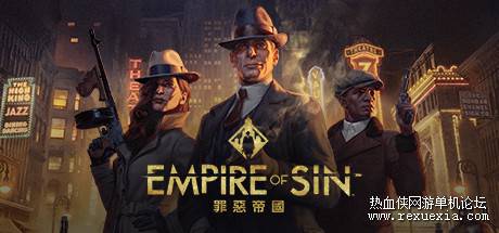 ۹Empire of Sin v1.08.012GBٷĶ޸ҳʼ